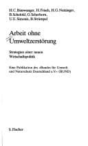 Tapa de Arbeit ohne Umweltzerstörung: Strategien für eine neue Wirtschaftspolitik (German Edition)
