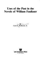 Tapa de Uses of the past in the novels of William Faulkner