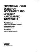 Tapa de Functional living skills for moderately and severely handicapped individuals