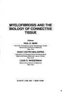 Tapa de Myelofibrosis and the biology of connective tissue
