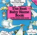 Tapa de The best baby name book in the whole wide world