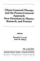Tapa de Client-Centered Therapy and the Person-Centered Approach: New Directions in Theory, Research and Practice