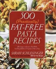 Tapa de 500 (practically) fat-free pasta recipes