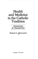 Tapa de Health and medicine in the Catholic tradition