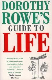 Tapa de Dorothy Rowe's Guide to Life