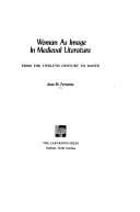 Tapa de Woman as image in medieval literature from the twelfth century to Dante