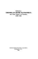 Tapa de Definitive themes in home economics and their impact on families, 1909-1984