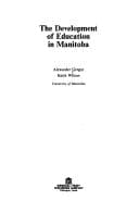 Tapa de The development of education in Manitoba