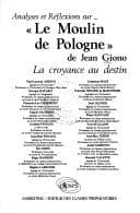 Tapa de "Le Moulin de Pologne" de Jean Giono