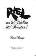 Tapa de Riel and the Rebellion 1885 reconsidered
