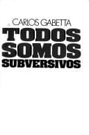 Tapa de Todos somos subversivos