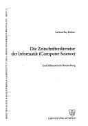 Tapa de Die Zeitschriftenliteratur der Informatik (Computer Science)