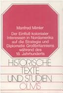 Tapa de Der Einfluss kolonialer Interessen in Nordamerika auf die Strategie und Diplomatie Grossbritanniens während des österreichischen Erbfolgekrieges, 1744-1748