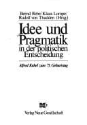 Tapa de Idee und Pragmatik in der politischen Entscheidung