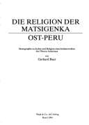 Tapa de Die Religion der Matsigenka, Ost-Peru