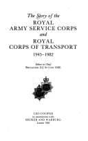 Tapa de The Story of the Royal Army Service Corps and Royal Corps of Transport, 1945-1982