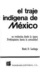 Tapa de El traje indígena de México