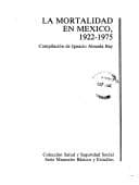Tapa de La Mortalidad en México, 1922-1975