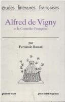 Tapa de Alfred de Vigny et la Comédie-Française