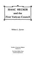 Tapa de Isaac Hecker and the First Vatican Council