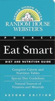 Tapa de Random House Webster's Eat Smart Diet and Nutrition Guide