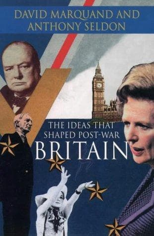 Tapa de The ideas that shaped post-war Britain
