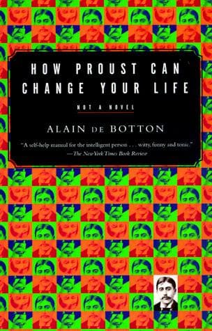 Tapa de How Proust Can Change Your Life