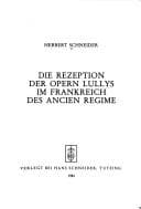Tapa de Die Rezeption der Opern Lullys im Frankreich des Ancien Regime