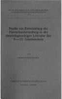 Tapa de Studie zur Entwicklung der Herrscherdarstellung in der deutschsprachigen Literatur des 9.12. Jahrhunderts