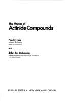 Tapa de The physics of actinide compounds