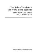 Tapa de The Role of markets in the world food economy
