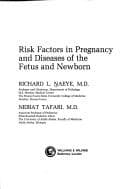 Tapa de Risk factors in pregnancy and diseases of the fetus and newborn