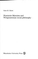 Tapa de Humanist Marxism and Wittgensteinian social philosophy