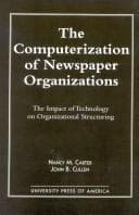 Tapa de The computerization of newspaper organizations