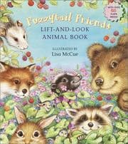 Tapa de Fuzzytail Friends Lift-and-Look Animal Book (Great Big Board Book)