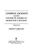 Tapa de Andrew Jackson and the Course of American Democracy, 1833-1845