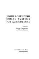 Tapa de Higher-yielding human systems for agriculture