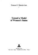 Tapa de Toward a model of women's status