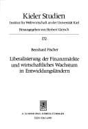 Tapa de Liberalisierung der Finanzmärkte und wirtschaftliches Wachstum in Entwicklungsländern