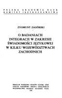 Tapa de O badaniach integracji w zakresie świadomości językowej w kilku województwach zachodnich