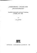 Tapa de "Gemeinwohl," Polizei und "Festungspraxis"