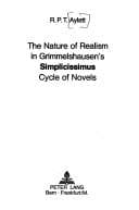 Tapa de The nature of realism in Grimmelshausen's Simplicissimus cycle of novels