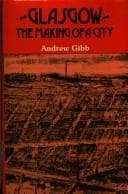 Tapa de Glasgow, the making of a city
