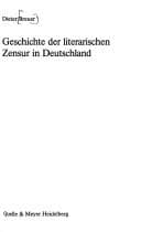 Tapa de Geschichte der literarischen Zensur in Deutschland