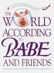 Tapa de The World According to Babe and Friends (Life Favors(TM))