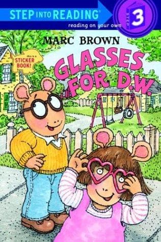 Tapa de Glasses for D.W. (Step-Into-Reading, Step 3)