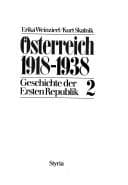 Tapa de Österreich, 1918-1938: Geschichte der Ersten Republik (German Edition)