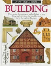 Tapa de Building (Eyewitness Books)