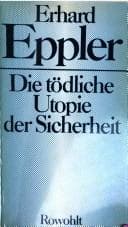 Tapa de Die tödliche Utopie der Sicherheit