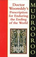 Tapa de Doctor Wooreddy's prescription for enduring the ending of the world